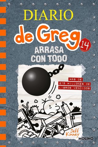 Diario de Greg 14 - Arrasa con todo