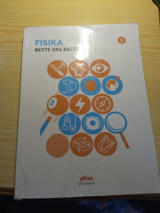 Fisika 2, Batxilergoa