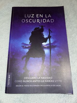 Luz en la oscuridad según el texto inalterado d...