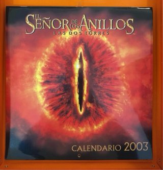 Calendarios El Señor de los Anillos 2002-2003-2004
