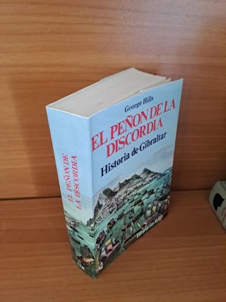 Historia de Gibraltar – George Hills | El Peñón de