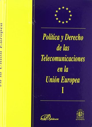 Política y derecho de las telecomunicaciones en...