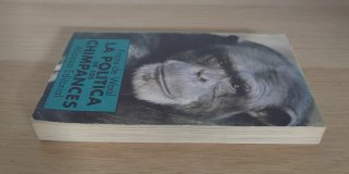 La política de los chimpancés el poder y el sex...