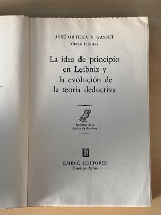 La idea de principio en Leibniz - Ortega y Gasset