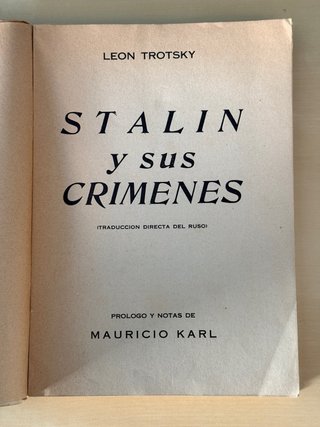 Stalin y sus crímenes - Leon Trotsky