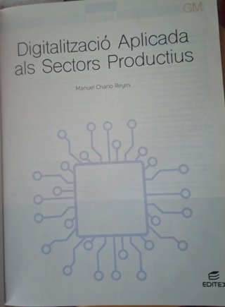Digitalització aplicada als sectors productius ...