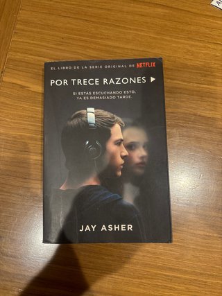 Libro Por Trece Razones Jay Asher Netflix