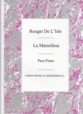 Himno de Francia. La Marsellesa. Canto y piano