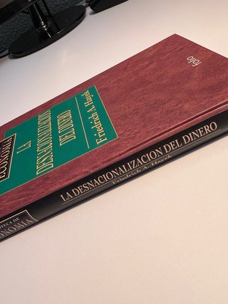 Libro La desnacionalización del dinero