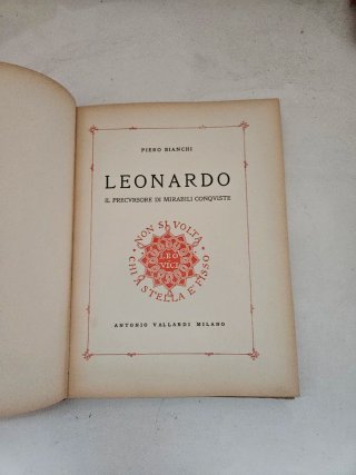 Leonardo il precursore di mirabili conquiste , p.b