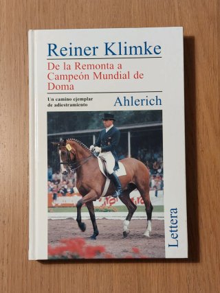 Libro: De la remonta a Campeón Mundial de Doma.