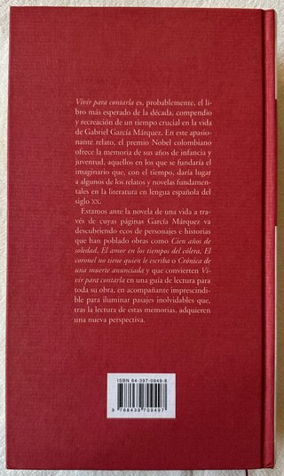 Vivir para Contarla. Gabriel García Márquez. 1ª ed