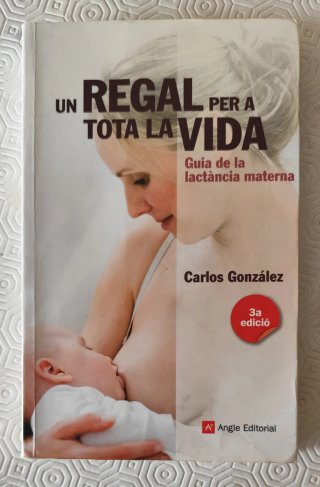 Un Regal per a Tota la Vida - Guia Lactancia