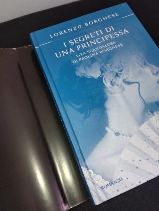I Segreti di una Principessa - Lorenzo Borghese