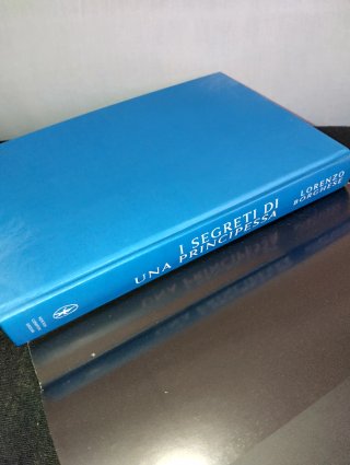 I Segreti di una Principessa - Lorenzo Borghese