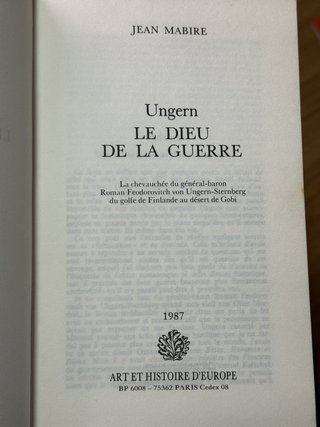 Ungern, le dieu de la guerre - Jean Mabire