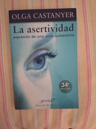 La asertividad expresión de una sana autoestima.