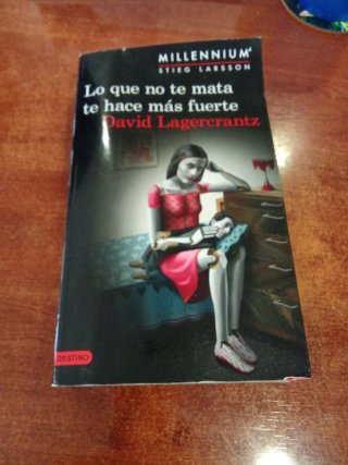 Serie Millennium 4. Lo que no te mata te hace m...