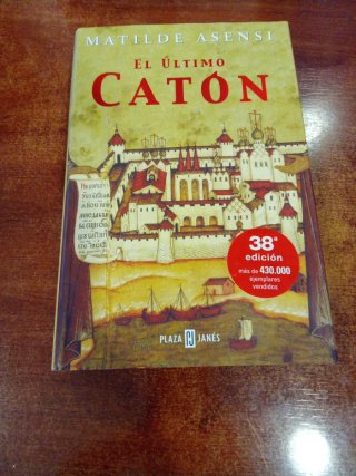 El ultimo caton / The Last Cato (Spanish Edition)