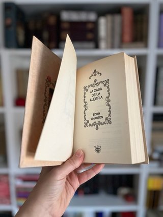 La casa de la alegría. Edith Wharton