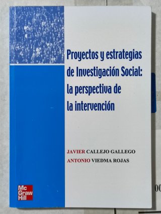 Proyectos y estrategias de investigación social...