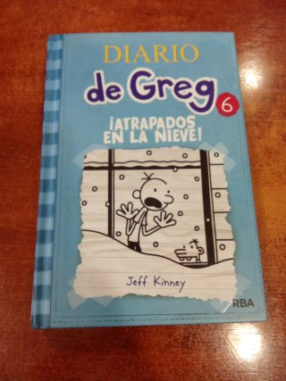 Diario de Greg 6 - ¡Atrapados en la nieve!: ¡At...