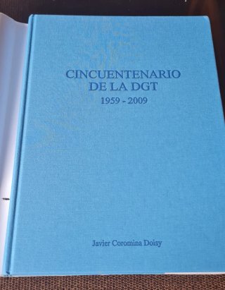 Libro Cincuentenario de la DGT 1959-2009