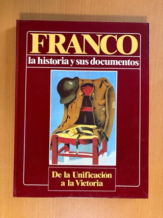 Franco: La historia y sus documentos