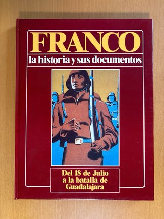 Franco: La historia y sus documentos