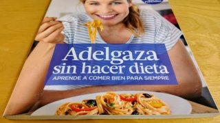 Libro guia Adelgaza sin hacer Dieta Plan 4 semanas