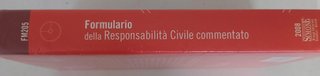 Formulario della responsabilità civile commenta...