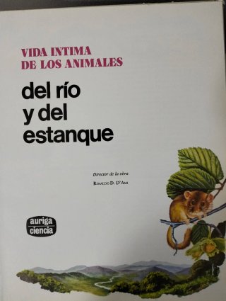 Vida Intima de Los Animales Del Rio y Del Estanque