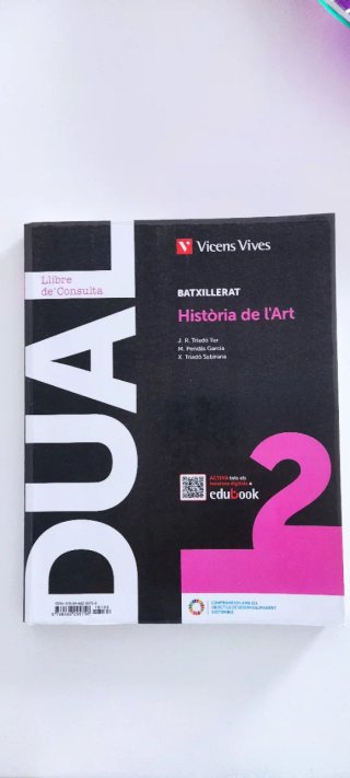 Història de l'Art, Batxillerat 2, Dual Llibre d...