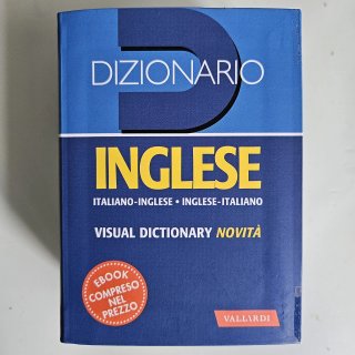 Dizionario inglese. Italiano-inglese, inglese-i...