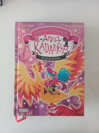 Anna Kadabra. Aventuras legendarias 4. El resca...