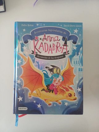Anna Kadabra. Aventuras legendarias 4. El resca...