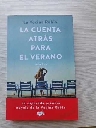 La cuenta atrás para el verano novela : la vida...