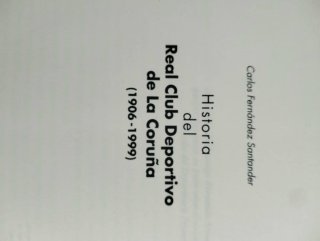 libro de la historia del deportivo de la coruña