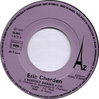 Eric Charden Pense a Moi / Surtout Danser 7" 45RPM