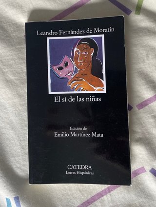 El sí de las niñas (Letras Hispanicas) (Spanish...