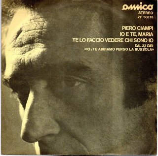 Piero Ciampi Io E Te, Maria 7" 45 giri