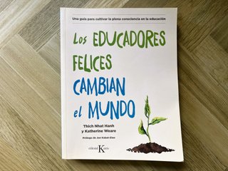 Los Educadores Felices Cambian El Mundo