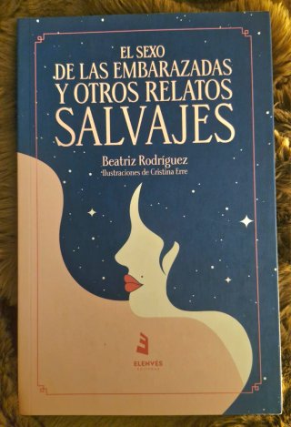 Libro "El sexo de las embarazadas y otros relatos"