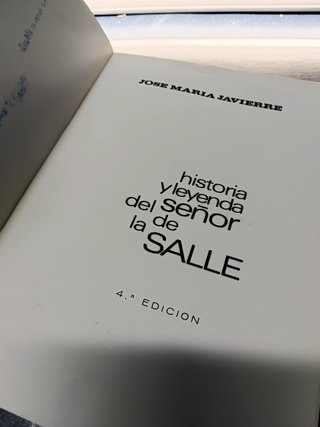 Libro, HISTORIA Y LEYENDA DEL SEÑOR DE LA SALLE de JOSE MARIA JAVIERRE.