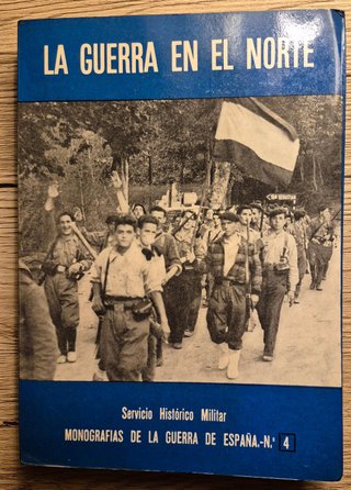 La guerra en el norte. Monografías de la Guerra Es