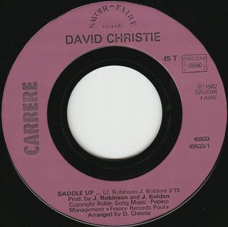 David Christie Saddle Up / The Signals 7" 45 RPM
