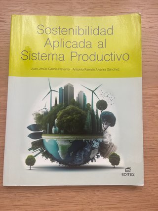 Sostenibilidad aplicada al sistema productivo (...