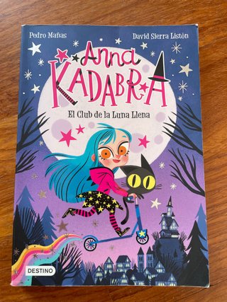 Anna Kadabra 1. El Club de la Luna Llena