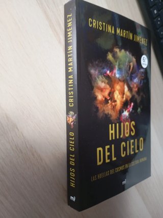 Hijos del cielo : las huellas del cosmos en la ...