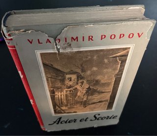 Vladimir Popov – Acier et Scorie (Moscou 1951)